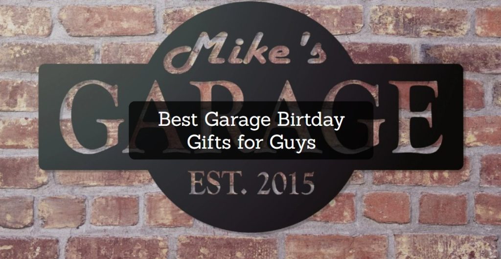 15 Best Garage Birtday Gifts for Guys - Garagehold