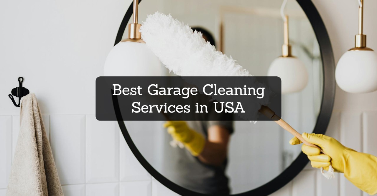 Best Garage Cleaning Services in USA