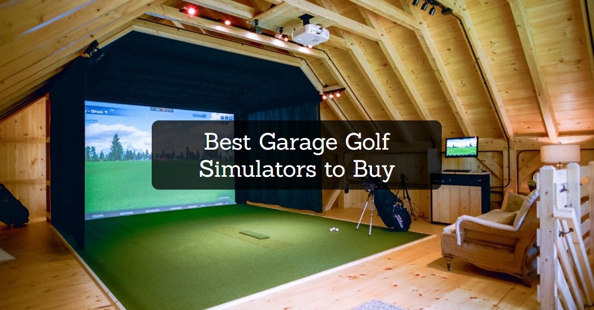 Best Garage Golf Simulators to Buy