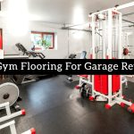 Best Gym Flooring for Garage Reviews