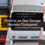Electric vs Gas Garage Heaters Compared