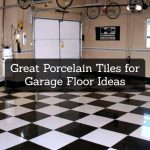 Great Porcelain Tiles for Garage Floor Ideas